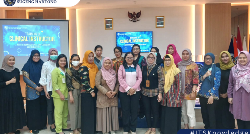 Pelatihan Clinical Instructor untuk Membekali Para Pembimbing Lapangan Mahasiswa ITSK Sugeng Hartono