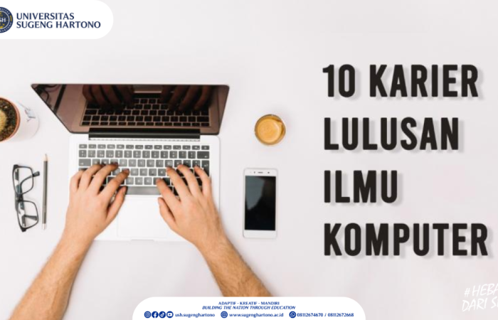 10 Karier Lulusan Program Studi Ilmu Komputer
